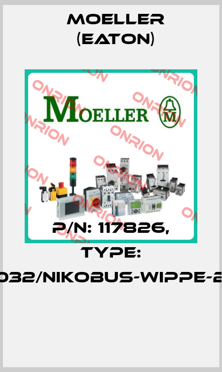 P/N: 117826, Type: 122-00032/NIKOBUS-WIPPE-2X1/2-IR  Moeller (Eaton)