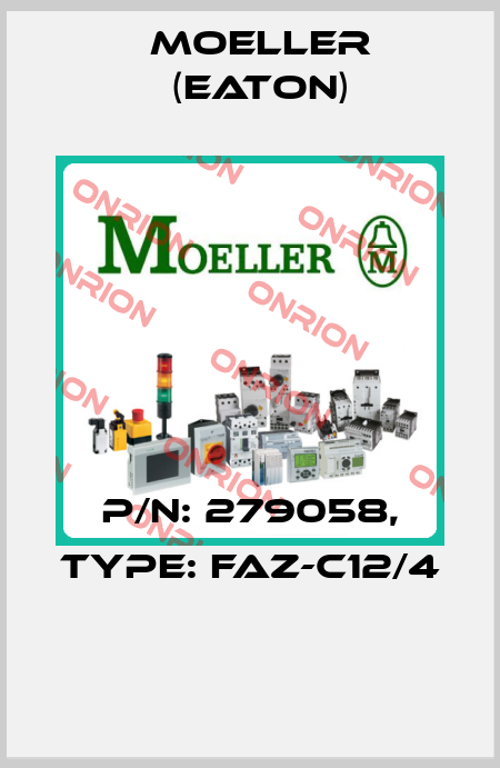 P/N: 279058, Type: FAZ-C12/4  Moeller (Eaton)