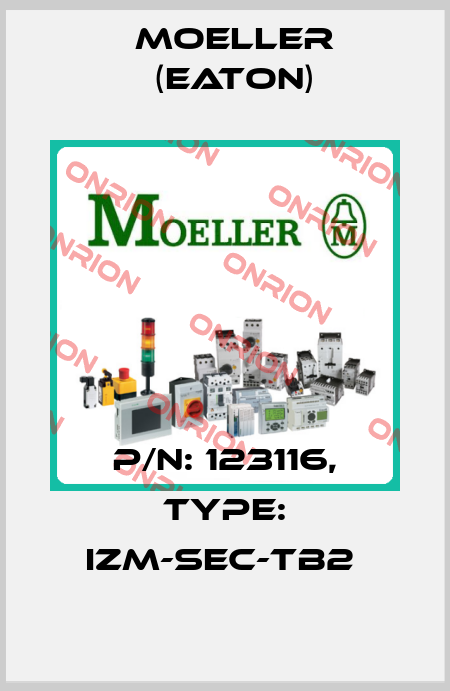 P/N: 123116, Type: IZM-SEC-TB2  Moeller (Eaton)