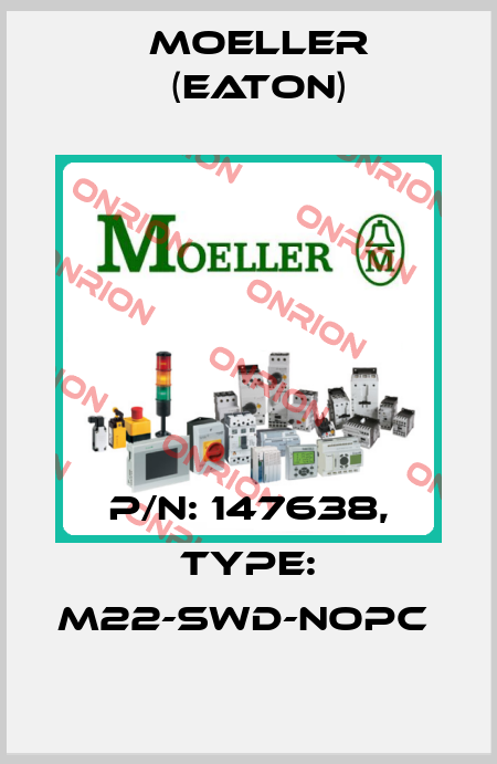 P/N: 147638, Type: M22-SWD-NOPC  Moeller (Eaton)