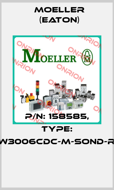 P/N: 158585, Type: XMW3006CDC-M-SOND-RAL*  Moeller (Eaton)
