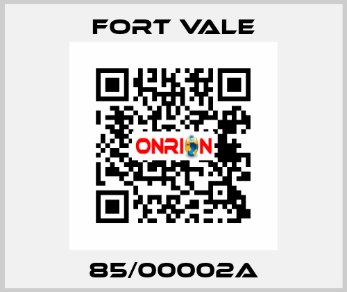 85/00002A Fort Vale