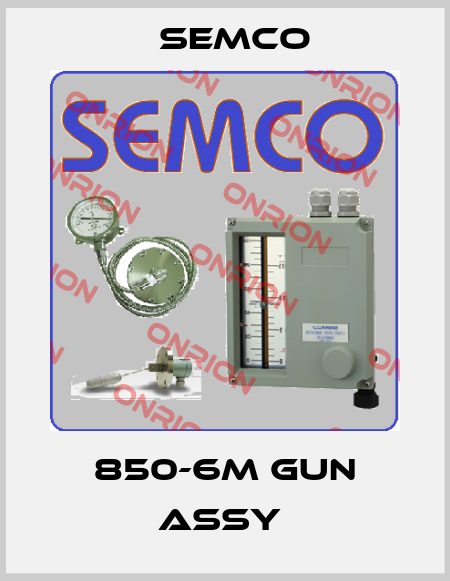 850-6M GUN ASSY  Semco