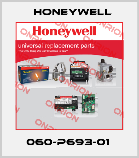 060-P693-01  Honeywell