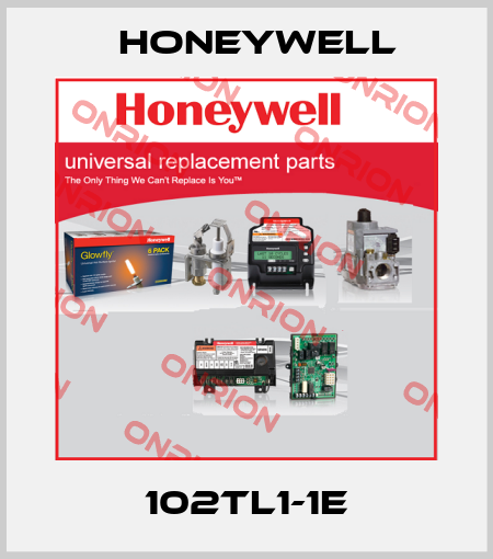 102TL1-1E Honeywell