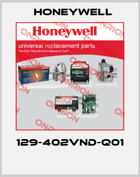 129-402VND-Q01  Honeywell