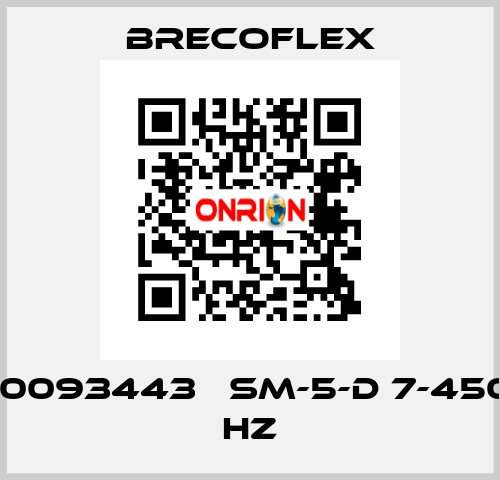 10093443   SM-5-D 7-450 HZ  Brecoflex