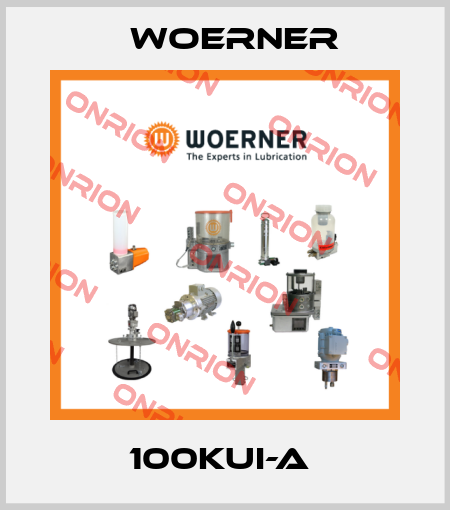100KUI-A  Woerner