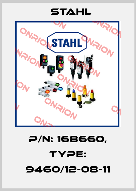 P/N: 168660, Type: 9460/12-08-11 Stahl