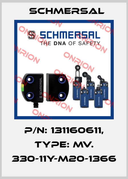 p/n: 131160611, Type: MV. 330-11Y-M20-1366 Schmersal