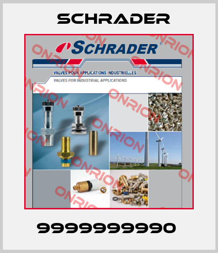 9999999990  Schrader