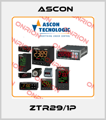 ZTR29/1P Ascon