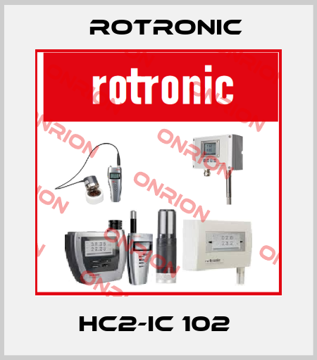 HC2-IC 102  Rotronic