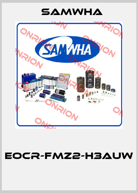  EOCR-FMZ2-H3AUW  Samwha