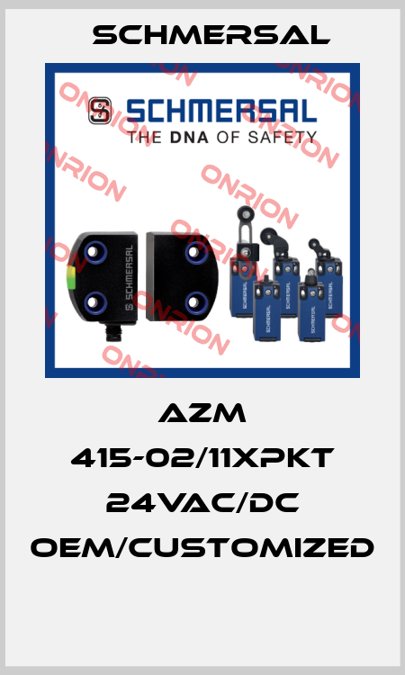 AZM 415-02/11XPKT 24VAC/DC OEM/customized  Schmersal