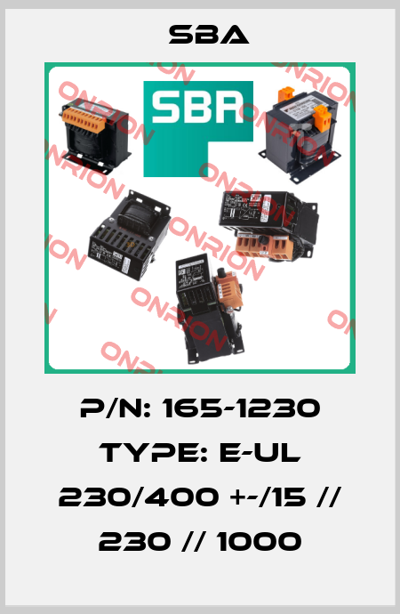 P/N: 165-1230 Type: E-UL 230/400 +-/15 // 230 // 1000 SBA