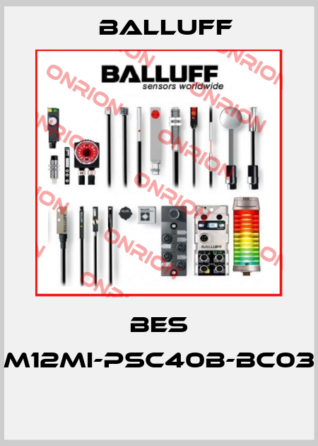 BES M12MI-PSC40B-BC03  Balluff
