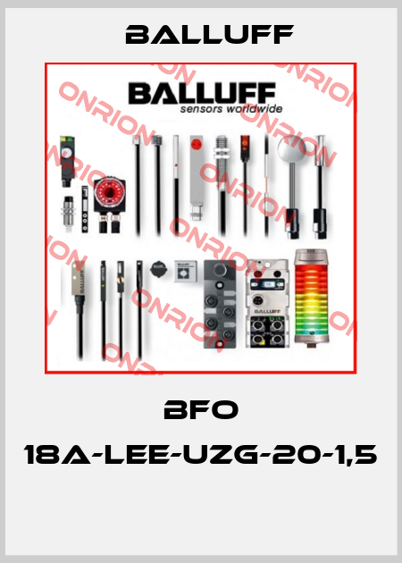 BFO 18A-LEE-UZG-20-1,5  Balluff