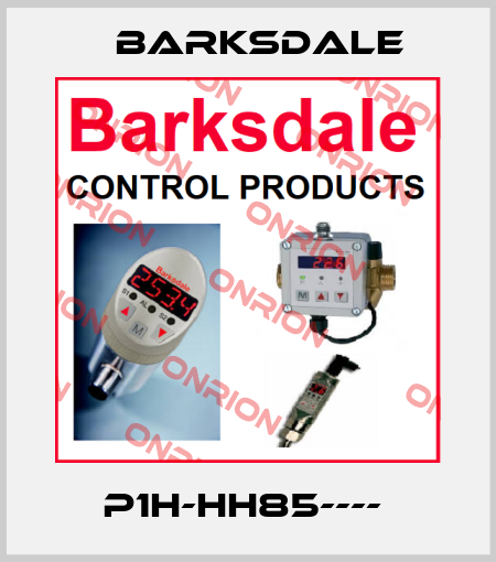 P1H-HH85----  Barksdale