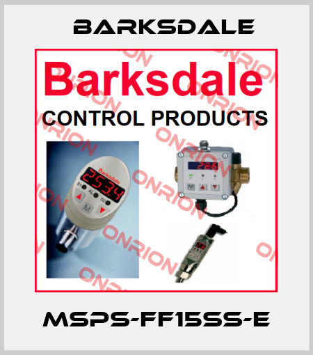 MSPS-FF15SS-E Barksdale