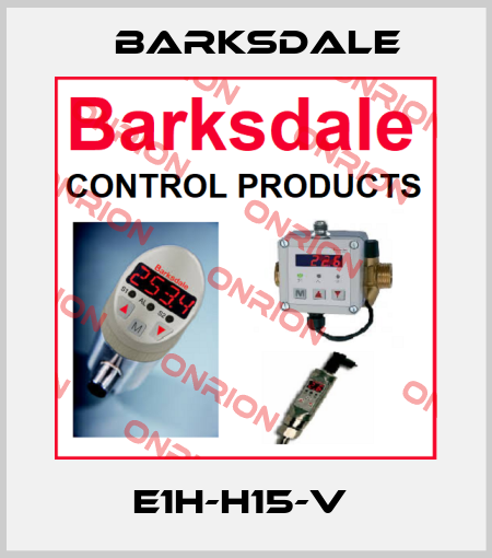 E1H-H15-V  Barksdale