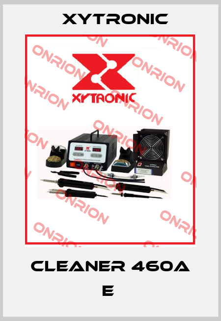 CLEANER 460A E  Xytronic