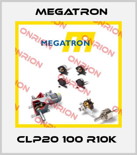 CLP20 100 R10K  Megatron