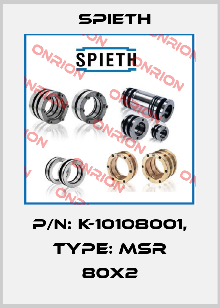 P/N: K-10108001, Type: MSR 80x2 Spieth