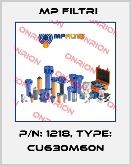 P/N: 1218, Type: CU630M60N MP Filtri