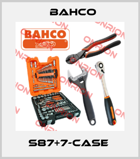 S87+7-CASE  Bahco