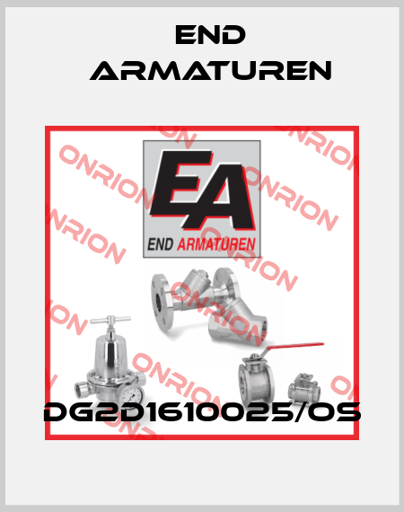 DG2D1610025/OS End Armaturen