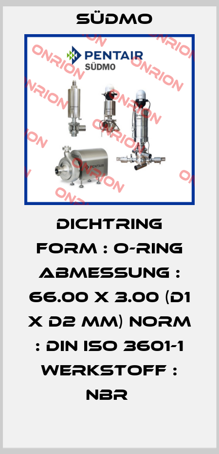 DICHTRING FORM : O-RING ABMESSUNG : 66.00 X 3.00 (D1 X D2 MM) NORM : DIN ISO 3601-1 WERKSTOFF : NBR  Südmo