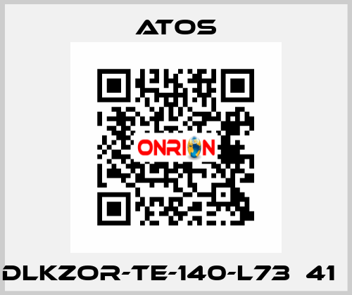 DLKZOR-TE-140-L73  41   Atos