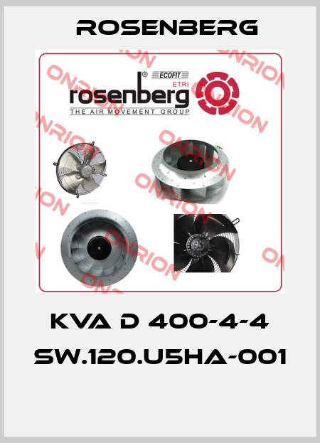 KVA D 400-4-4 SW.120.U5HA-001  Rosenberg