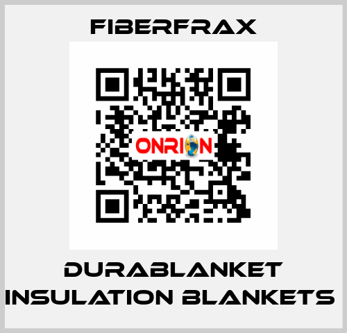 DURABLANKET INSULATION BLANKETS  Fiberfrax