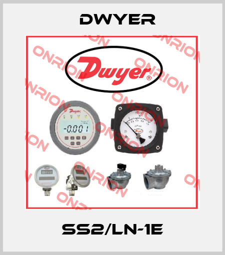 SS2/LN-1E Dwyer