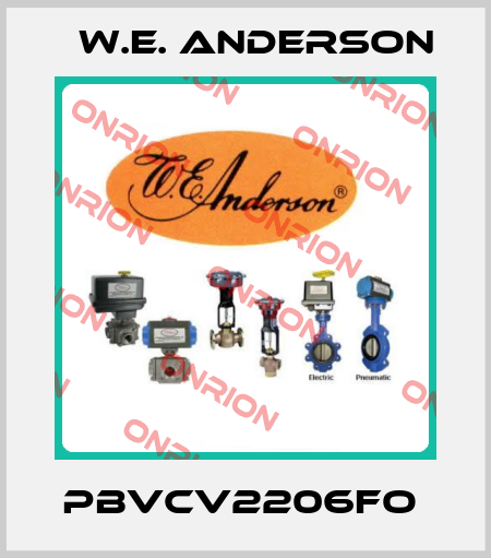 PBVCV2206FO  W.E. ANDERSON