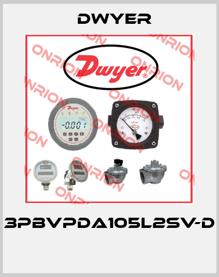 3PBVPDA105L2SV-D  Dwyer
