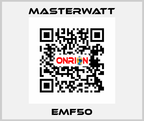 EMF50 Masterwatt