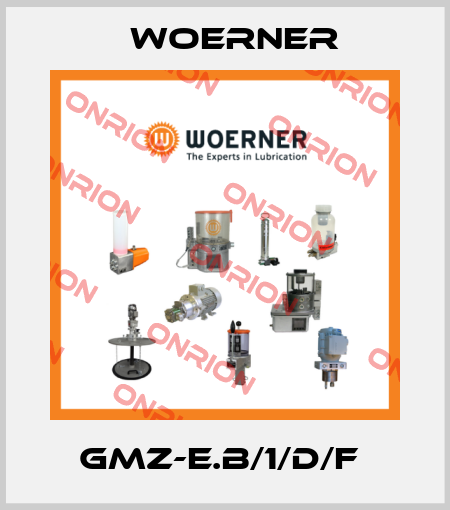 GMZ-E.B/1/D/F  Woerner