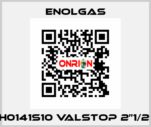H0141S10 VALSTOP 2”1/2  Enolgas