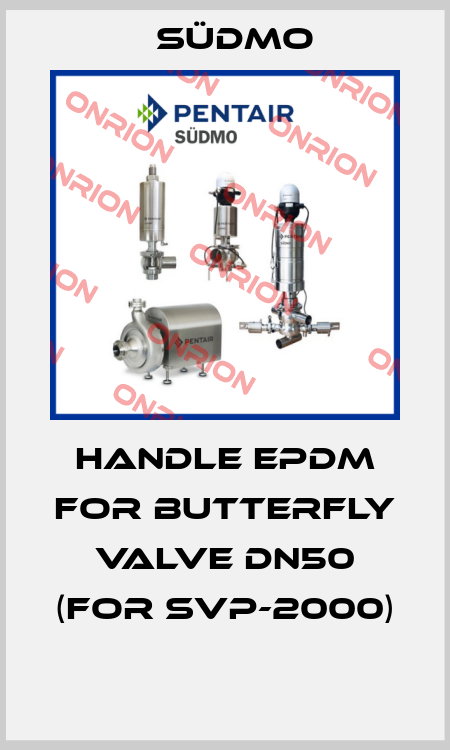 HANDLE EPDM FOR BUTTERFLY VALVE DN50 (FOR SVP-2000)  Südmo