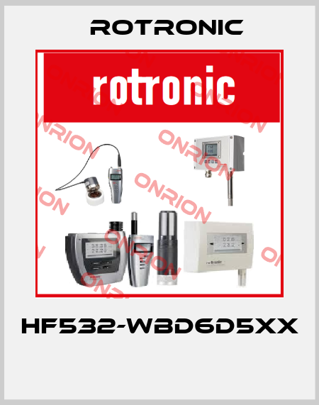 HF532-WBD6D5XX  Rotronic