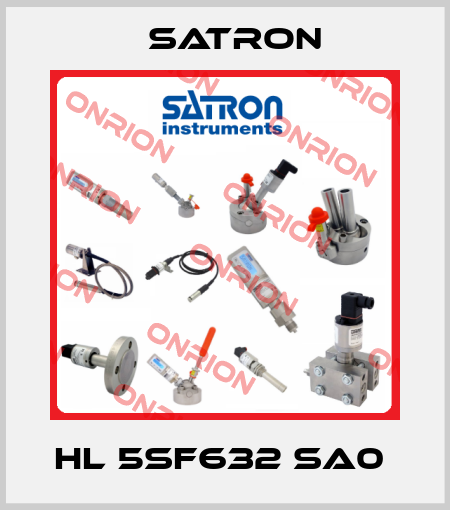 HL 5SF632 SA0  Satron