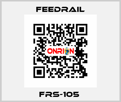 FRS-105  FEEDRAIL