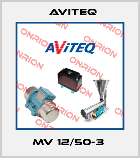 MV 12/50-3  Aviteq