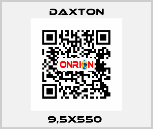 9,5X550  DAXTON