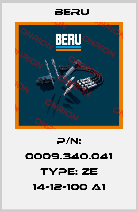 P/N: 0009.340.041 Type: ZE 14-12-100 A1 Beru