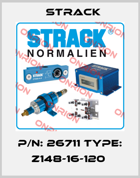P/N: 26711 Type: Z148-16-120  Strack