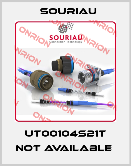 UT00104S21T not available  Souriau